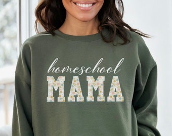Floral Homeschool Mama Shirt, Homeschool Lehrer Shirt, Homeschool Mom Geschenk, Christian Homeschool Geschenk für Mama, Homeschool Mama Sweatshirt