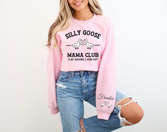 Personalized Silly Goose Mama Sweatshirt: Funny Sleeve Names Gift
