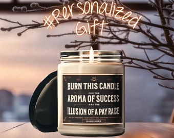 Employee Gift, Funny Employee Candle, Funny Candle Gift for Boss, Gift from Boss for Employee, gag gifts, aroma success, Illusion, pay raise