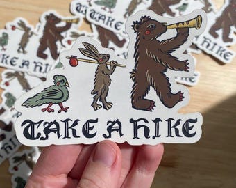 Take a Hike STICKER | Medieval Whimsy Art, Journaling Supply, Waterproof Vinyl Sticker