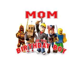 Mom of the birthday boy Roblox png svg , Roblox mom of the birthday boy svg ,roblox mom  tshirt png svg , mom of the birthday boy1 svg 4 png