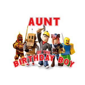 aunt of the birthday boy Roblox png svg , Roblox u of the birthday boy svg ,roblox aunt of birthday boy aunt  tshirt png svg , 1 svg 4 png