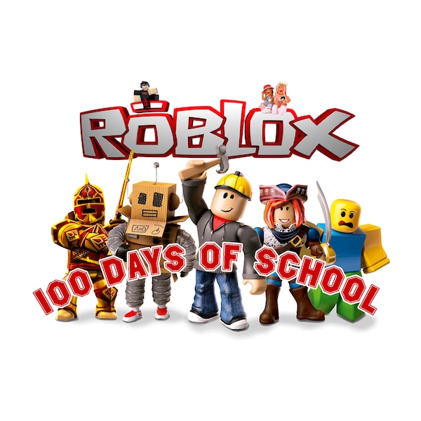 roblox 100 days of school png svg , girls boys 100 days of school png 4 designs sublimation roblox 100 days of school , gaming 100 days png