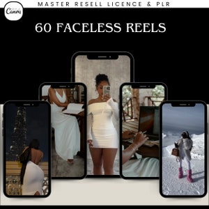 May include: A collection of six phone screens showcasing different scenes, including a woman in a white dress, a woman in a white dress, a woman in a white dress, a woman working on a laptop, a woman walking in the snow, and a city skyline at night. The text "60 FACELESS REELS" is displayed at the top of the image.