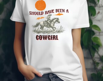 Regalo per lei, Avresti dovuto essere una cowgirl, maglietta retrò da cowgirl, maglietta con grafica western, maglietta da cowgirl con stampa western, maglietta da rodeo, maglietta country;