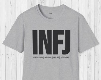 INFJ Personality Type Shirt | Short Sleeve Unisex T-shirt | INFJ Gift | Myers-Briggs Personality Types Shirt