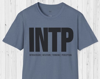 INTP Personality Type Shirt | Short Sleeve Unisex T-shirt | INTP Gift | Myers-Briggs Personality Types Shirt