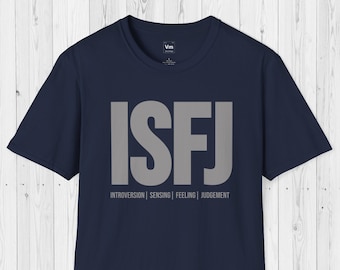 ISFJ Personality Type Shirt | Short Sleeve Unisex T-shirt | ISFJ Gift | Myers-Briggs Personality Types Shirt