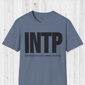 INTP Personality Type Shirt | Short Sleeve Unisex T-shirt | INTP Gift | Myers-Briggs Personality Types Shirt