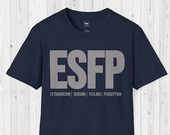 ESFP Personality Type Shirt | Short Sleeve Unisex T-shirt | ESFP Gift | Myers-Briggs Personality Types Shirt