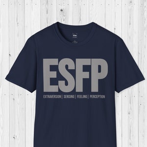 ESFP Personality Type Shirt | Short Sleeve Unisex T-shirt | ESFP Gift | Myers-Briggs Personality Types Shirt