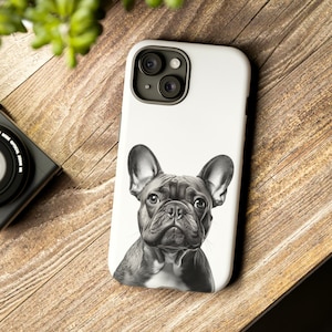 French Bulldog Tough Case for iPhone, Samsung Galaxy, Google Pixel - Frenchie Phone Cases