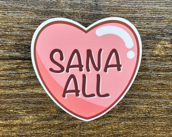 Sana All Sticker Valentine Heart Filipino Meme Pinoy Cute Kawaii for Student Journal School Planner Notebook Stationery Laptop Water Bottle