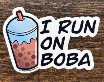 I Run On Boba Sticker Pearl Tapioca Drink Milk Tea Cute Kawaii Student Journal Dorm School Planner Notebook Stationery Laptop Water Bottle