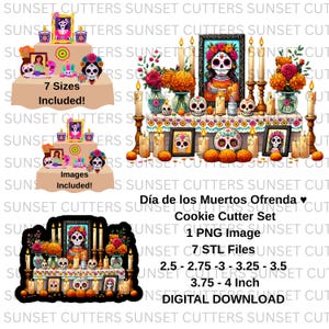 May include: Digital download of a Día de los Muertos Ofrenda cookie cutter set. The image shows a colorful altar with candles, flowers, skulls, and framed portraits. Includes 7 sizes from 2.5 to 4 inches.
