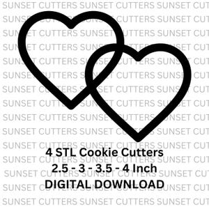 May include: Black outline of two intertwined hearts, labeled as cookie cutters. The sizes are 2.5, 3, 3.5, and 4 inches. The text also indicates a digital download.