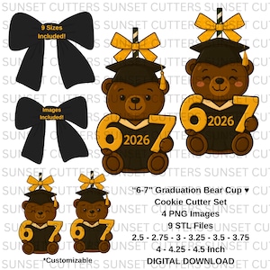 May include: A digital download set featuring graduation-themed cookie cutters. The set includes images of graduation bears with the numbers "67" and the year "2026", along with black bows. Sizes range from 6.35 cm to 11.43 cm.