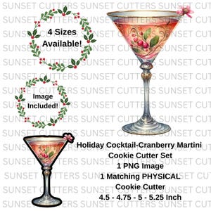 May include: A cookie cutter set featuring a cranberry martini design. The set includes a physical cookie cutter and a PNG image. The cookie cutter is available in 4 sizes, ranging from 4.5 to 5.25 inches.