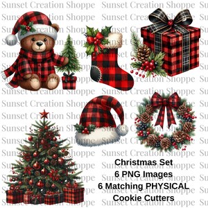 May include: A digital Christmas set featuring a teddy bear in a plaid outfit, a stocking, a gift box, a Santa hat, a wreath, and a Christmas tree. The set includes 6 PNG images and 6 matching physical cookie cutters.