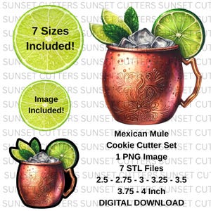 May include: A digital download image featuring a copper-colored Mexican Mule cocktail cookie cutter set. The set includes a PNG image and 7 STL files, with sizes ranging from 2.5 to 4 inches. The image also shows lime slices and mint.