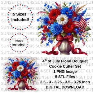 Fourth of July Floral Bouquet STL and PNG Cookie Cutter Set, STL Cutters, stl cookie cutters, Cookie Cutters, 4th of July png images