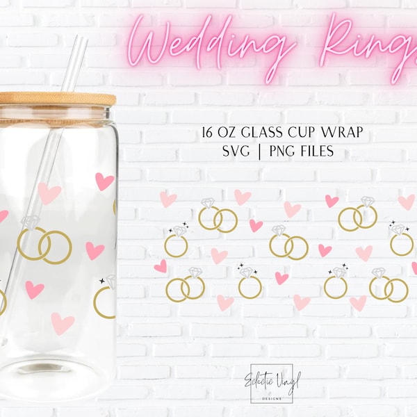 16 oz Libbey Glass Can Wrap SVG PNG Sublimation Tumbler Files | Wedding Rings, Bridal Shower, Bridal Party, Bachelorette, Engagement Rings