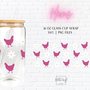 Boîte en verre Libbey de 16 oz pour envelopper des fichiers de gobelet à sublimation PNG SVG | Poules, Mère poule, Poulets, Vie à la ferme, Fille de la campagne, Fleurs rétro, ufs