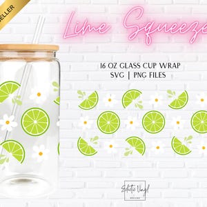 Lime Squeeze Libbey Cup Wrap SVG PNG, 16oz Glass Can, Citrus Summer Libby Glass Design, Fruit Cup Wrap Digital Download