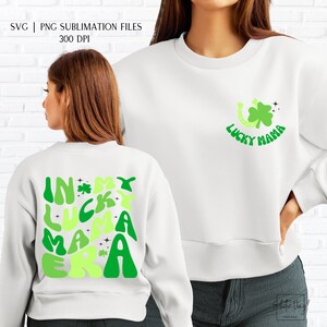 Fichiers de sublimation SVG PNG In My Lucky Mama Era, sticker pour la Saint-Patrick, chemise trèfle à quatre feuilles Shamrock, vêtements d'inspiration irlandaise