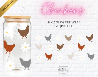 Chickens Libbey Cup Wrap SVG PNG, 16oz Glass Can, Farmhouse Hens Libby Glass Design, Country Cup Wrap Digital Download
