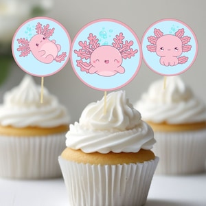Axolotl cupcake toppers | Printable cake food sign tag | Girl Boy Cute Axolotl Theme Birthday Party Decoration | Instant Download