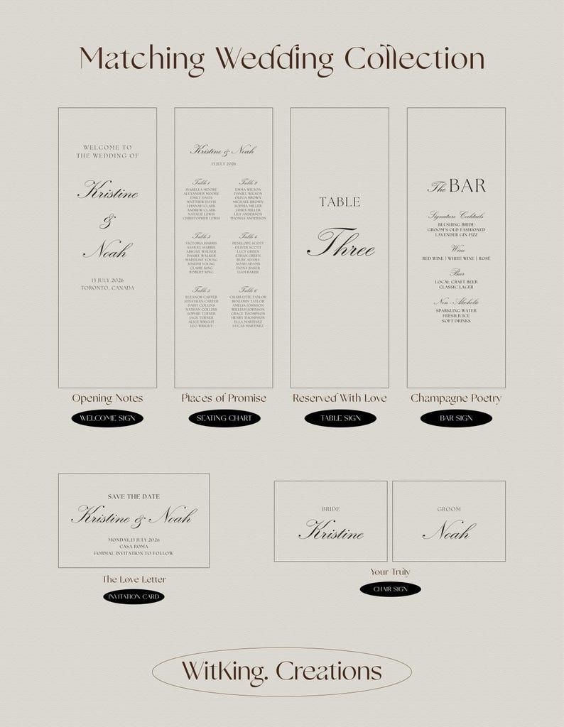 May include: A matching wedding collection set featuring a welcome sign, seating chart, table sign, bar sign, invitation card, and chair signs. Each piece displays black serif and script typography on a light beige background with wedding details.
