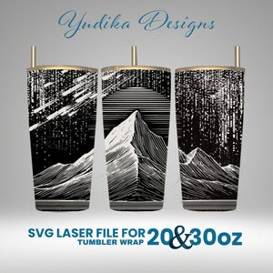 Mountain Laser Engraved Full Wrap Design For 30 and 20 oz Tumbler, Mountain SVG Laser File.