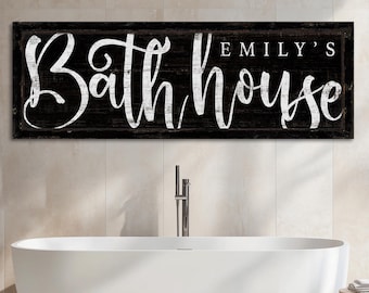 Custom Bath House Sign, Rustic Bath House Decor, Personalized Vintage Bathroom Sign, Farmhouse Bathroom Wall Decor, Large Canvas Print