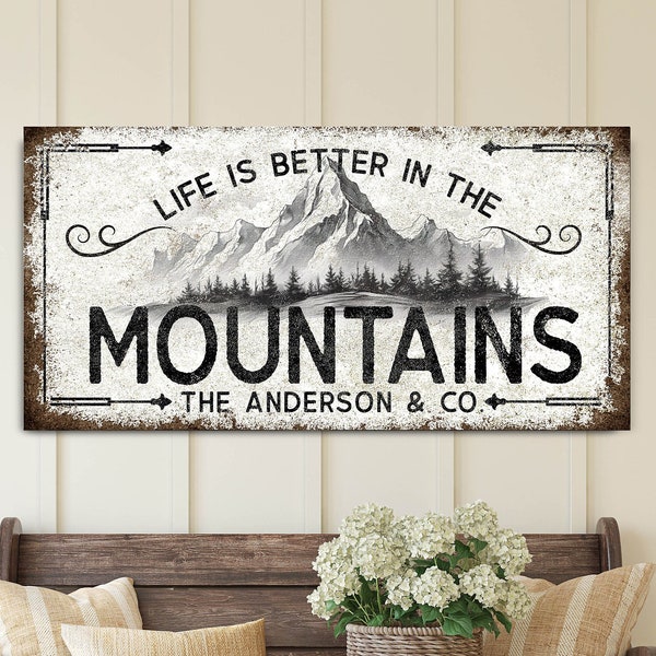 Personalized Home Sign, Life is Better in the Mountains Wall Art, Custom Cabin&mountain Home Decor, Custom Family Name Sign