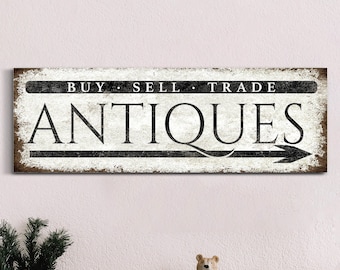 Antique Shop Sign, Buy Sell Trade Sign, Trade Market Sign, Market Decor, Antique Lover Gift, Gift for Collector, Canvas Wall Art
