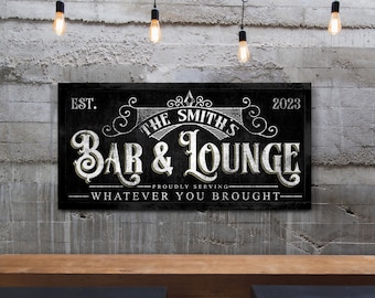 Benutzerdefinierte Bar und Lounge Schild, personalisierte Bar Leinwand Kunst, Hausbar und Lounge Leinwand Dekor, Manneshöhle Wandkunst, Kellerbar Wanddekoration