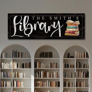 Personalized Library Sign, Reading Room Decor, Book Lover Gift, Book Club Decor, Gift For Teachers, Reading Corner Sign, Large Canvas Print
