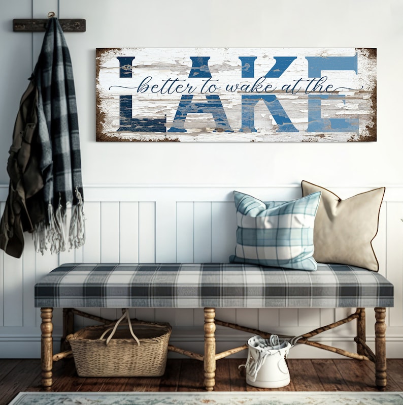 Better to Wake at the Lake Sign, Lake House Wall Art, Above the Bed