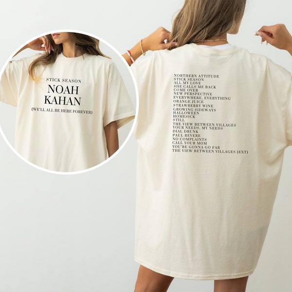 Noah Kahan Stick Season (We'll All Be Here Forever) Tour Album Song List Shirt