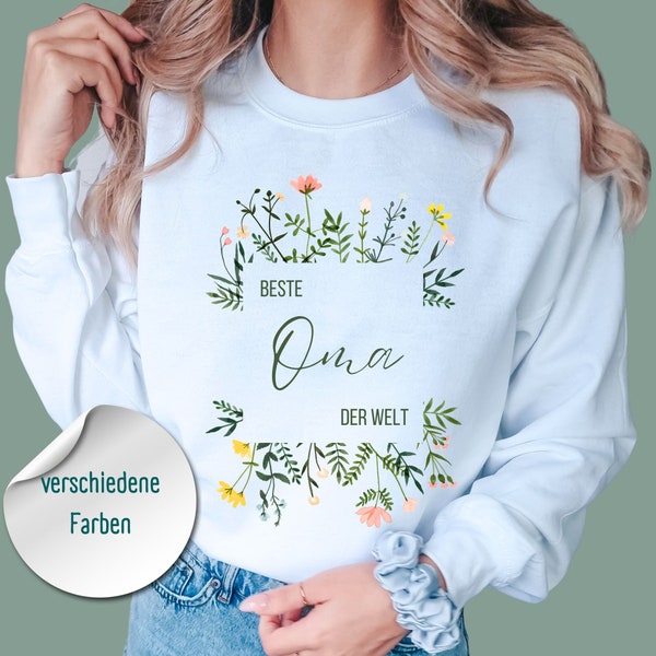 Beste Oma der Welt Pullover, Beste Uroma der Welt Geschenk für Oma Großmutter Urgroßmutter Weihnachten Geschenk Geburtstag Blumen Wildblumen