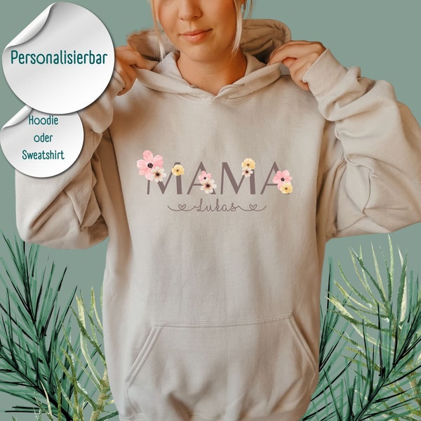 Mama Pullover Hoodie Sweatshirt, Geschenk Personalisiert, Individuelles Geschenk Muttertag, Geburtstag, Muttertagsgeschenk, mothers day gift