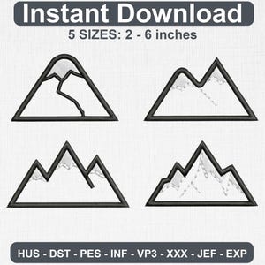 May include: Four black embroidered mountain outlines with white snow-capped peaks. Text reads: Instant Download, 5 SIZES: 2 - 6 inches, HUS - DST - PES - INF - VP3 - XXX - JEF - EXP. The designs feature varying triangular shapes and jagged lines.