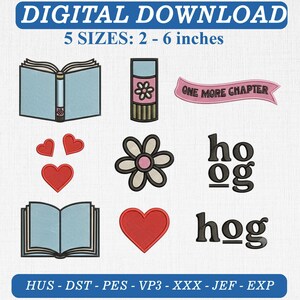 Op de afbeelding: Een digitale borduurontwerpset met twee open boeken, een bladwijzer, een roze banner met de tekst ONE MORE CHAPTER, drie rode harten, een bloem en de tekst ho og en hog. Het bestand bevat 5 formaten variërend van 5 tot 15 cm.