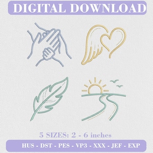 May include: A digital download embroidery design set featuring four line art icons: a pair of hands holding a smaller hand, a wing with a heart, a feather, and a sunrise over a path. Text reads DIGITAL DOWNLOAD and 5 SIZES: 2 - 6 inches.