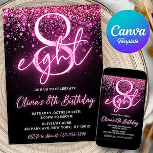 Editable Girl Glitter Birthday Invite 8th Birthday Invitation Template Girl Pink Invitation Neon Invitation Eight Birthday Canva Template