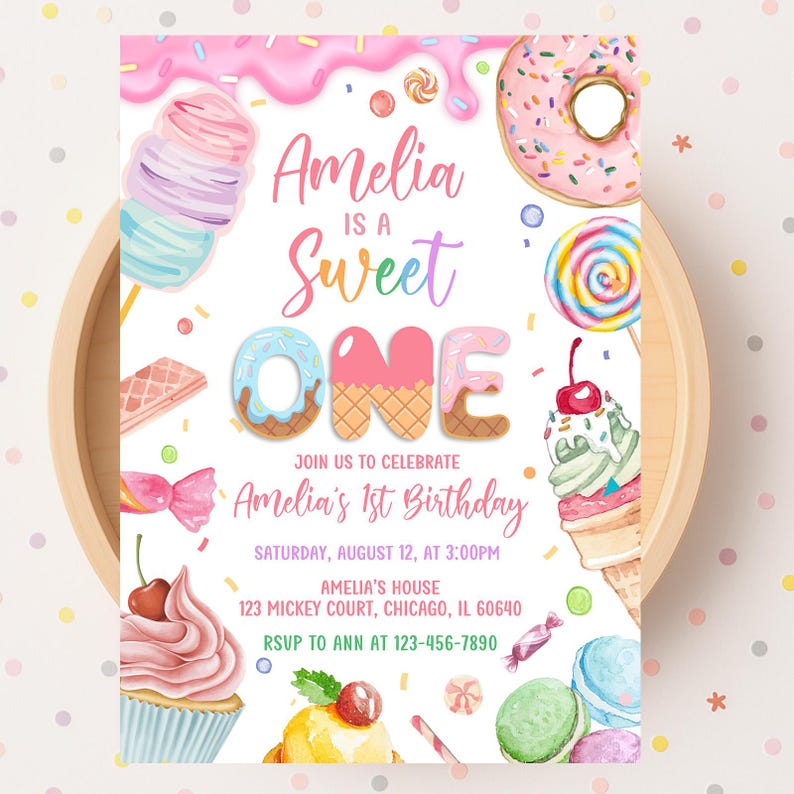 May include: A colorful birthday invitation with a sweet theme. The invitation features the text "Amelia is a Sweet One" with illustrations of sweets like a donut, ice cream, and lollipops. The invitation also includes the date, time, and location of the party.