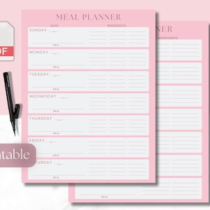 May include: Printable meal planner with a pink background. The planner has a column for days of the week and a column for meals. There is also a column for ingredients.