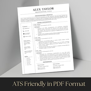 May include: A black and white resume template with the text "ATS Friendly in PDF Format" at the bottom. The resume includes contact information, work experience, education, and skills.