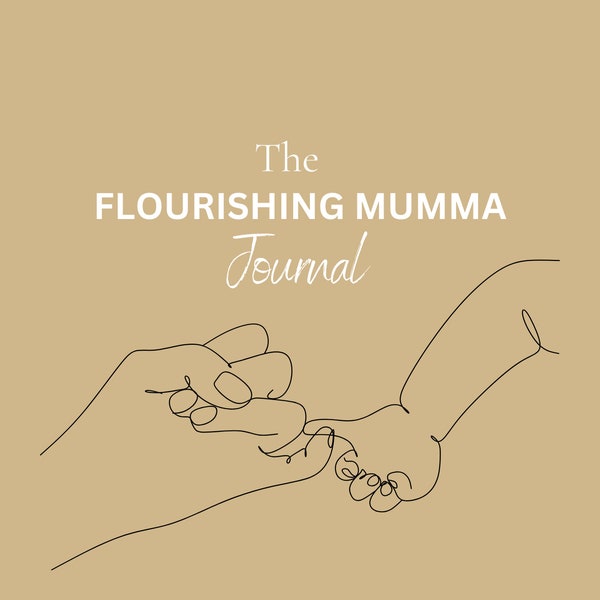 The Flourishing Mumma Journal (Paperback)